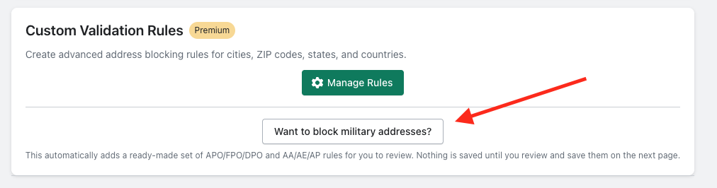 The Custom Validation Rules card on the No PO Box home page, showing the Manage Rules button and a Want to block military addresses? button with helper text